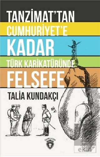 Tanzimat'tan Cumhuriyet'e Kadar Türk Karikatüründe