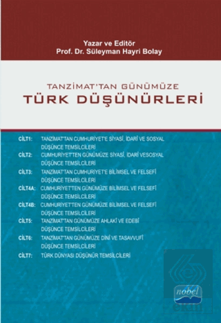 Tanzimat\'tan Günümüze Türk Düşünürleri (7 Cilt -