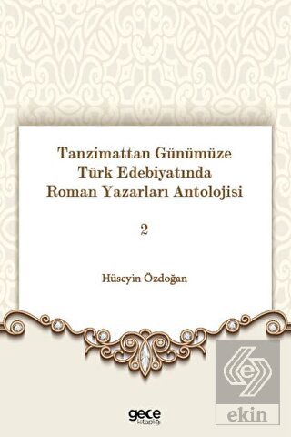 Tanzimattan Günümüze Türk Edebiyatında Roman Yazar