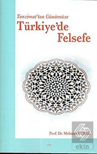 Tanzimat'tan Günümüze Türkiye'de Felsefe