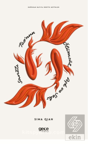 Tao'nun Ölümsüz Aşk ve Seks Sanatı