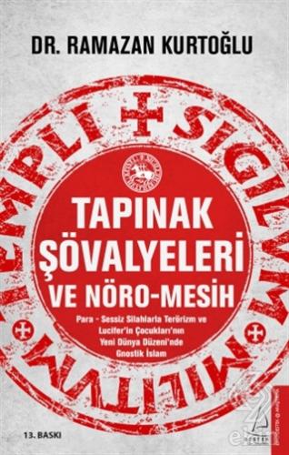 Tapınak Şövalyeleri ve Nöro-Mesih