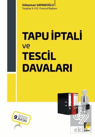 Tapu İptali ve Tescil Davaları