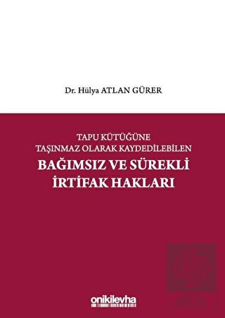 Tapu Kütüğüne Taşınmaz Olarak Kaydedilebilen Bağım