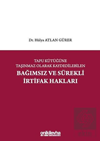 Tapu Kütüğüne Taşınmaz Olarak Kaydedilebilen Bağım