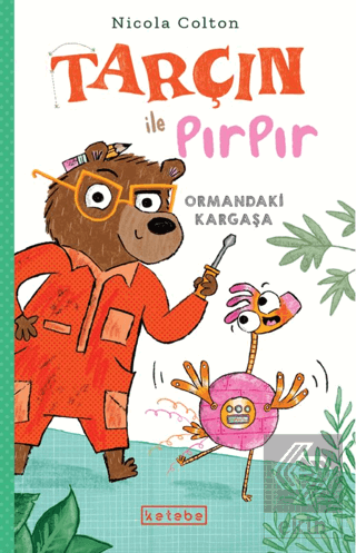 Tarçın ile Pırpır – Ormandaki Kargaşa