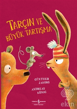 Tarçın ve Büyük Tartışma