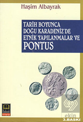 Tarih Boyunca Doğu Karadeniz\'de Etnik Yapılanmalar