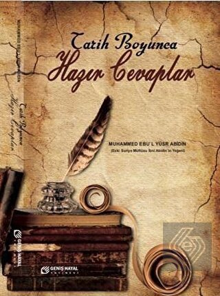 Tarih Boyunca Hazır Cevaplar