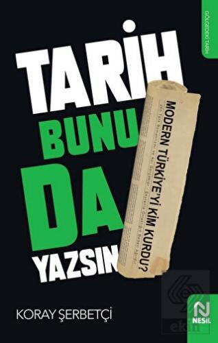 Tarih Bunu da Yazsın
