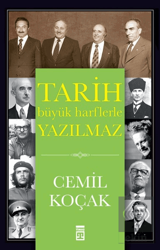 Tarih Büyük Harflerle Yazılmaz