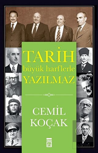 Tarih Büyük Harflerle Yazılmaz