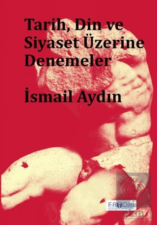 Tarih, Din ve Siyaset Üzerine Denemeler