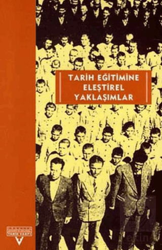 Tarih Eğitimine Eleştirel Yaklaşımlar Avrupalı-Tür