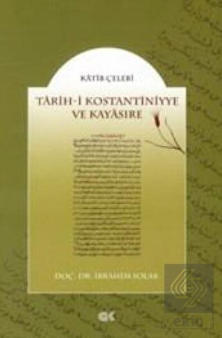 Tarih-i Kostantiniyye ve Kayasıre