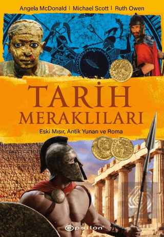 Tarih Meraklıları: Eski Mısır, Antik Yunan, Roma