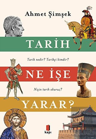 Tarih Ne İşe Yarar?