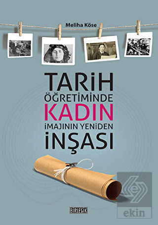 Tarih Öğretiminde Kadın İmajının Yeniden İnşası