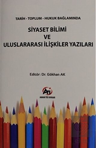 Tarih Toplum Hukuk Bağlamında Siyaset Bilimi ve Ul