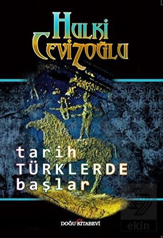 Tarih Türklerde Başlar