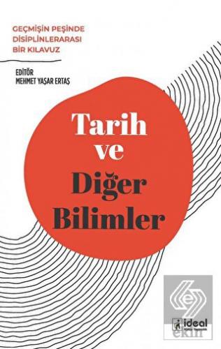 Tarih ve Diğer Bilimler