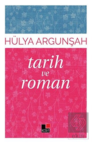 Tarih ve Roman