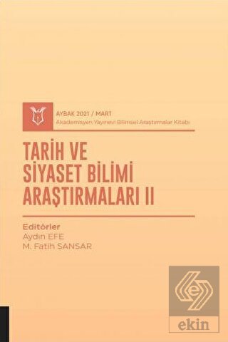 Tarih ve Siyaset Bilimi Araştırmaları II (AYBAK 20