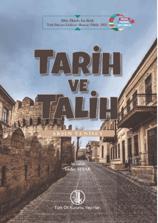 Tarih ve Talih
