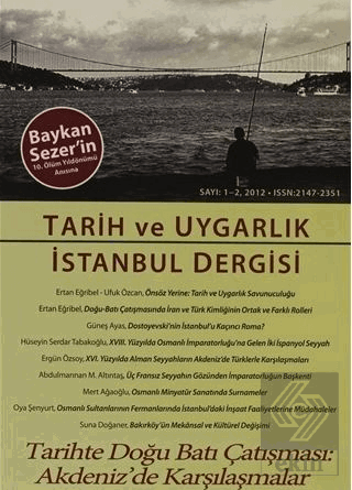 Tarih ve Uygarlık - İstanbul Dergisi Sayı: 1-2