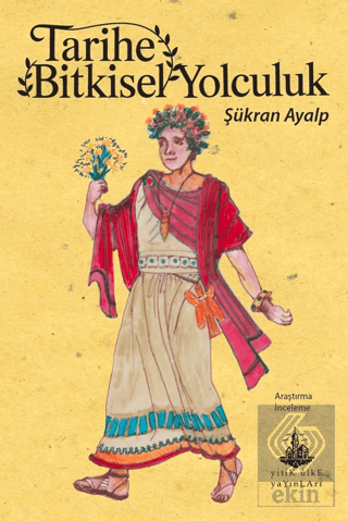 Tarihe Bitkisel Yolculuk