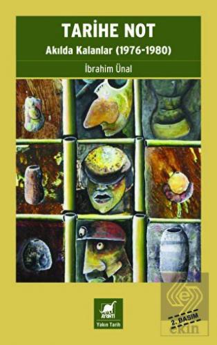 Tarihe Not - Akılda Kalanlar (1976-1980)