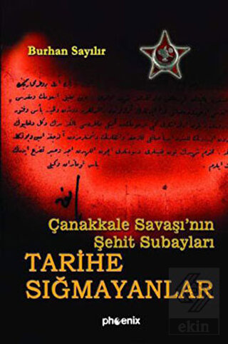 Tarihe Sığmayanlar