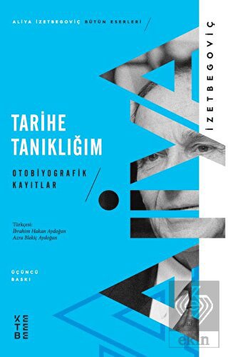 Tarihe Tanıklığım