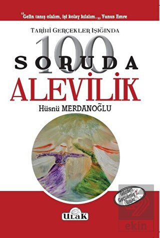 Tarihi Gerçekler Işığında 100 Soruda Alevilik