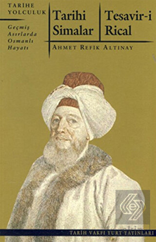 Tarihi Simalar - Tesavir-i Rical