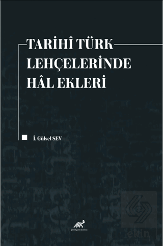 Tarihi Türk Lehçelerinde Hal Ekleri