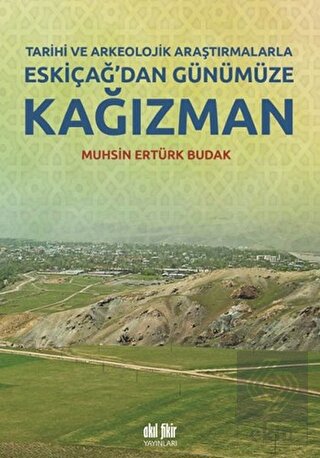 Tarihi ve Arkeolojik Araştırmalarla Eskiçağ\'dan Gü