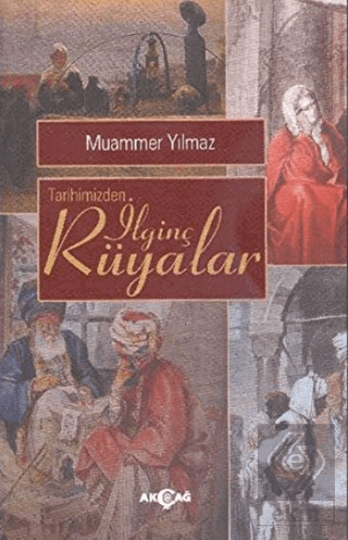 Tarihimizden İlginç Rüyalar