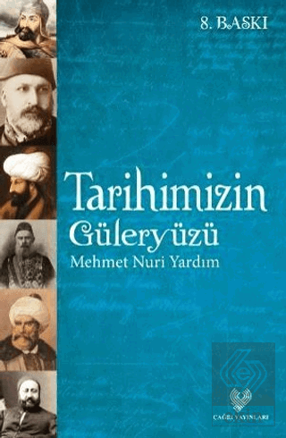 Tarihimizin Güleryüzü