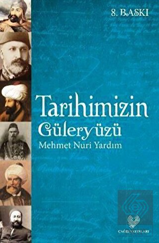 Tarihimizin Güleryüzü