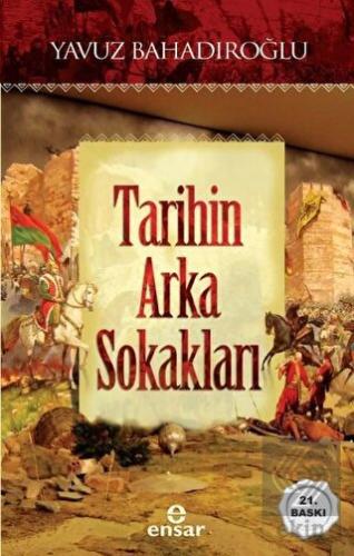 Tarihin Arka Sokakları