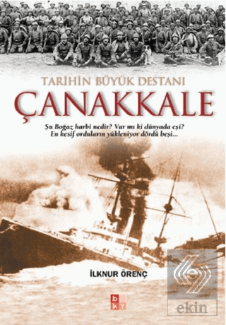 Tarihin Büyük Destanı Çanakkale