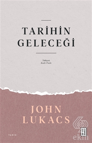 Tarihin Geleceği