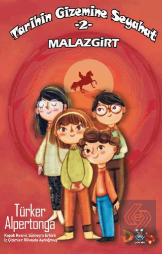 Tarihin Gizemine Seyahat 2 - Malazgirt