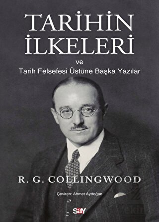 Tarihin İlkeleri ve Tarih Felsefesi Üstu¨ne Başka 