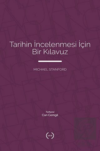 Tarihin İncelenmesi İçin Bir Kılavuz