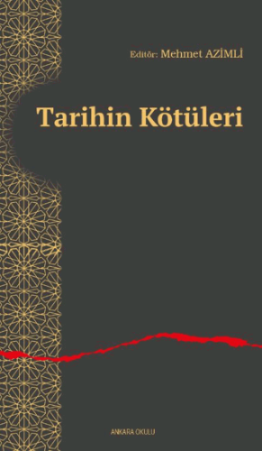 Tarihin Kötüleri