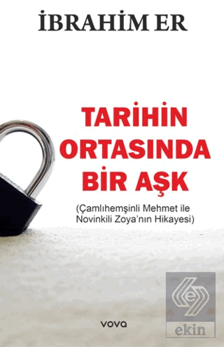 Tarihin Ortasında Bir Aşk