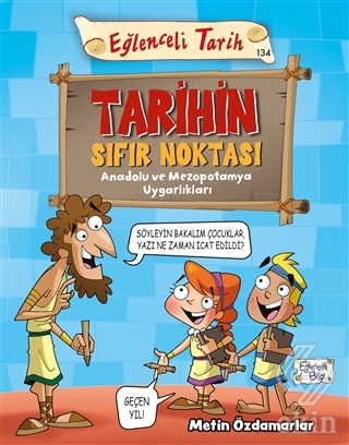 Tarihin Sıfır Noktası - Eğlenceli Tarih