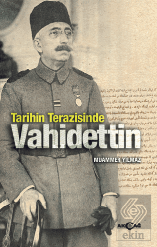 Tarihin Terazisinde Vahidettin
